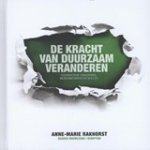 Anne-Marie Rakhorst - De kracht van duurzaam veranderen