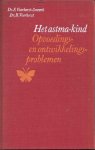 Voorhorst-Smeenk, Dr. F en Dr. R. Voorhorst - Het astma-kind. Opvoedings- en ontwikkelingsproblemen.
