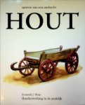 Weijs, F.J. - Sporen van een ambacht, Hout