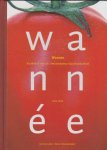 Wannee, C., Scheepmaker, A. - Wannee kookboek van de Amsterdamse Huishoudschool