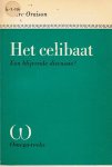 Oraison, Marc - Het Celibaat. Een blijvende discussie?