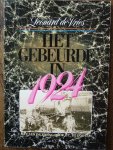 VRIES, LEONARD DE, - Het gebeurde in 1924. VRIES, LEONARD DE, - Het gebeurde in 1924.