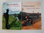 Vermeulen, Anne Marie - Machiel Dirks, het leven van een dagloner (2 delen)