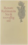 Renate Rubinstein - Sta ik toevallig stil