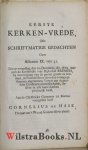 Alardin, Kasparus|Hase, Cornelius de - De zegepralende Christus of de tweede psalm. : In sijn natuurlijken t'samenhang en vollen sin der goddelijke wijsheyd ... door vergelijkinge der Schriften verklaart / door Cornelius de Hase ... Waar by gevoegt is De eerste kerken-vrede, uyt Ac...
