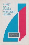Modiano, Patrick - In het café van de verloren jeugd