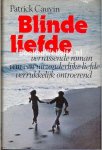 Cauvin, Patrick - Blinde liefde