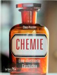 Priesner, Claus - Chemie Eine illustrierte Geschichte