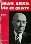 Richard De Guide - Jean Absil: Vie et Oeuvre