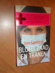 Sambeek, Ciel van - Bloed zaad en tranen