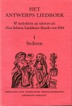 VELLEKOOP, K. / WAGENAAR-NOLTHENIUS, H. (uitgegeven door) - Het Antwerps Liedboek. 87 melodieën op teksten uit ""Een Schoon Liedekens-Boeck"" van 1544. Deel I: Liederen. Deel II: Commentaar."