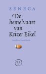 Seneca - De Hemelvaart Van Keizer Eikel