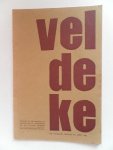 Loontjes, H. e.a. - Veldeke  Tijdsschrift voor Limburgse volkscultuur. Vereniging tot de bevordering der instandhouding Limburgse dialecten 44e jaargang no.242 april 1969