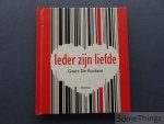 De Kockere, Geert. - Ieder zijn liefde.