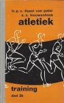 Leeuwenhoek A.A., Tissot van Patot, P.C. - Atletiek - training deel 3b -training deel 3b