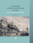 Cor Scholten - Koninklijk College Zeemanshoop 200 jaar