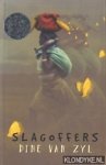 Zyl, Dine van - Slagoffers