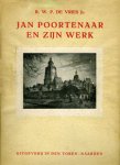 POORTENAAR -  Vries Jr., R.W.P. de: - Jan Poortenaar en zijn werk.
