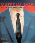 Malossi, Giannino - Material Man: Masculinity Sexuality Style