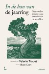 Valerie Trouet - (1) In De Ban Van De Jaarring