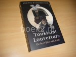 Hazareesingh, Sudhir - Toussaint Louverture.  De bevrijder van Haïti
