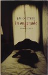 J.M. Coetzee - In ongenade