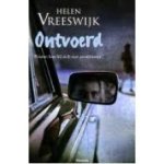 Vreeswijk,Helen - Ontvoerd, fouten kon hij zich niet permitteren Vreeswijk,Helen - Ontvoerd, fouten kon hij zich niet permitteren