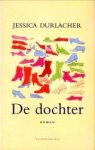 DURLACHER, JESSICA - De dochter