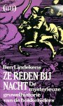 Lindekens, Ben - Ze / reden bij nacht De mysterieuze gruwelhistorie van de bokkerijders