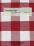 Kroon, Simone,  Schiferli, Sándor - Raapsteeltje.  (h)eerlijk eten in Nederland