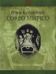 Kellendonk, Frans - Corpo mistico