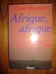 Marchal, Omer - Afrique, Afrique