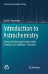 Satoshi Yamamoto - Introduction to Astrochemistry