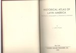 Wilgus, A. Curtis - Historical Atlas of Latin America - Political - Geographic - Economic - Cultural