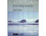 Calder - De weermachinerie en de dreiging van het ijs