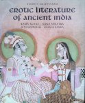 Mulchandani, Sandhya - Erotic Literature of Ancient India: Kama Sutra , Koka Shastra , Gita Govindam , Ananga Ranga