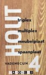 Stichting Houtvoorlichtingsdienst - Hout 4: Triplex