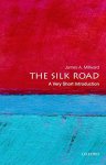 James A. (professor Of History Millward - (1) The Silk Road: A Very Short Introduction