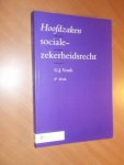 Vonk, G.J. - Hoofdzaken socialezekerheidsrecht (8e druk)