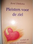 Diekstra, René - Pleisters voor de ziel. Geluk en gelazer in relaties