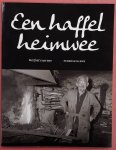 WILLEMS, PEDRO. - Een haffel heimwee