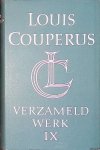 Couperus, Louis - Verzameld Werk IX: Lucrezia; De ongelukkige; Legenden en portretten