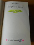 Wilde, Rein de - Discipline en legende. De identiteit van de sociologie in Duitsland en de Verenigde Staten 1870-1930