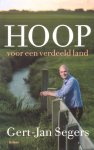 Segers, Gert-Jan - Hoop voor een verdeeld land