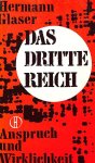 Glaser, Hermann - Das Dritte Reich