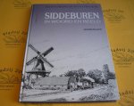 Blaauw, Hindrik. - Siddeburen in woord en beeld. Historisch fotoboek.