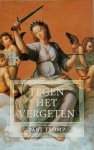 Bart Tromp - Tegen het vergeten degenstoten en sabelhouwen