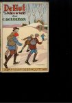 Goudriaan, C. (ps.van C.grilk) - De hut in het Nieuwveld illustraties O. Verhagen