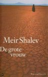 Meir Shalev - Grote Vrouw