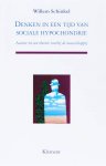 W. Schinkel 82141 - Denken in een tijd van sociale hypochondrie aanzet tot een theorie voorbij de maatschappij